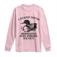 I Stand With Minnesota Long Sleeve Shirt Minnesota Anti ICE Immigration Protest