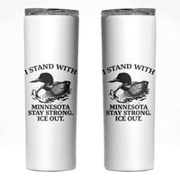 I Stand With Minnesota Skinny Tumbler Minnesota Anti ICE Immigration Protest