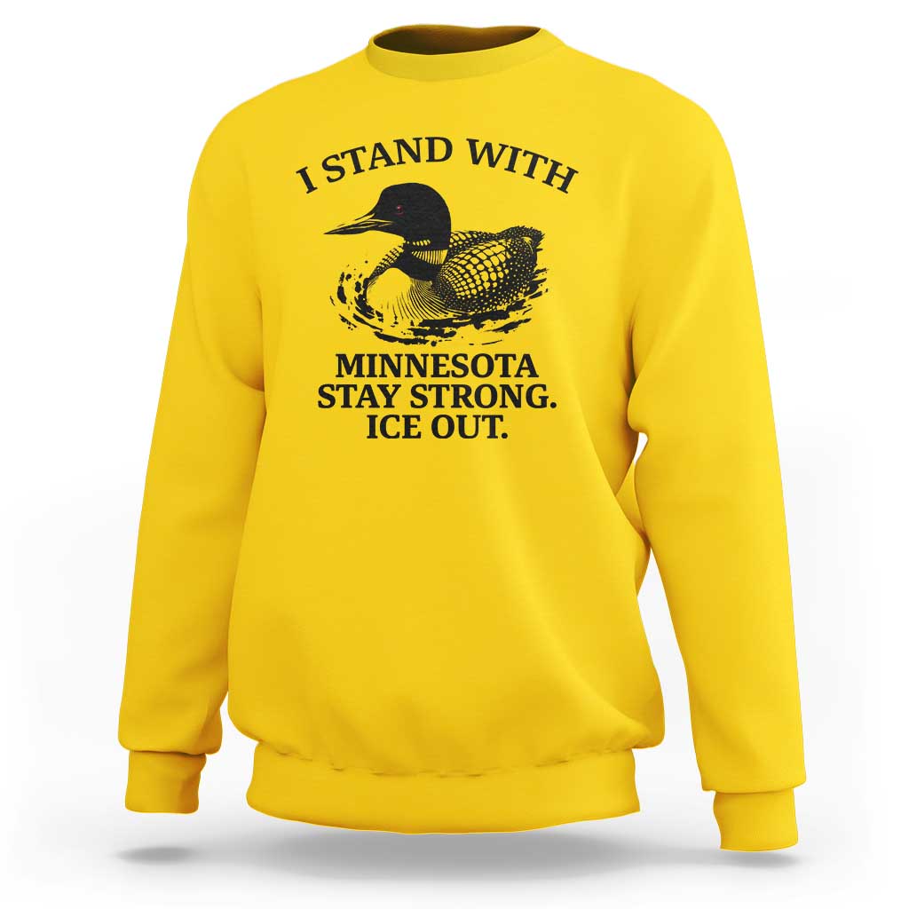 I Stand With Minnesota Sweatshirt Minnesota Anti ICE Immigration Protest
