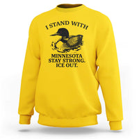 I Stand With Minnesota Sweatshirt Minnesota Anti ICE Immigration Protest