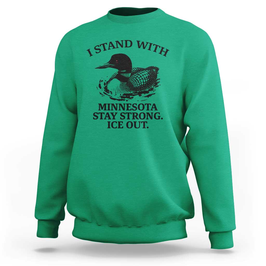 I Stand With Minnesota Sweatshirt Minnesota Anti ICE Immigration Protest