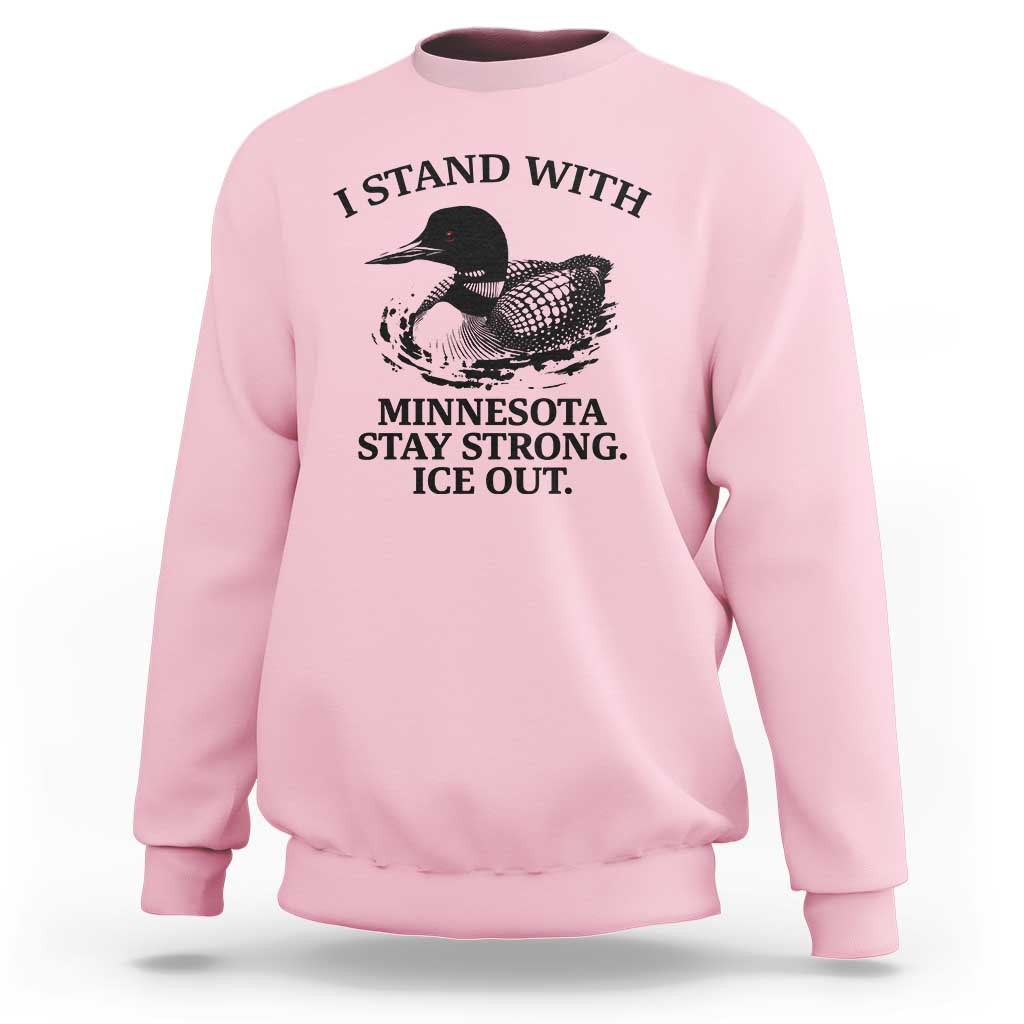 I Stand With Minnesota Sweatshirt Minnesota Anti ICE Immigration Protest