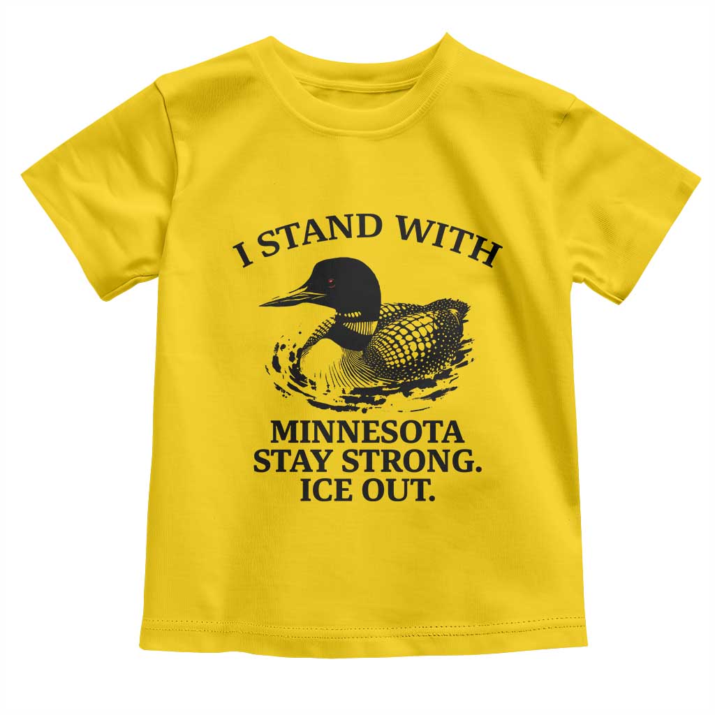 I Stand With Minnesota Toddler T Shirt Minnesota Anti ICE Immigration Protest