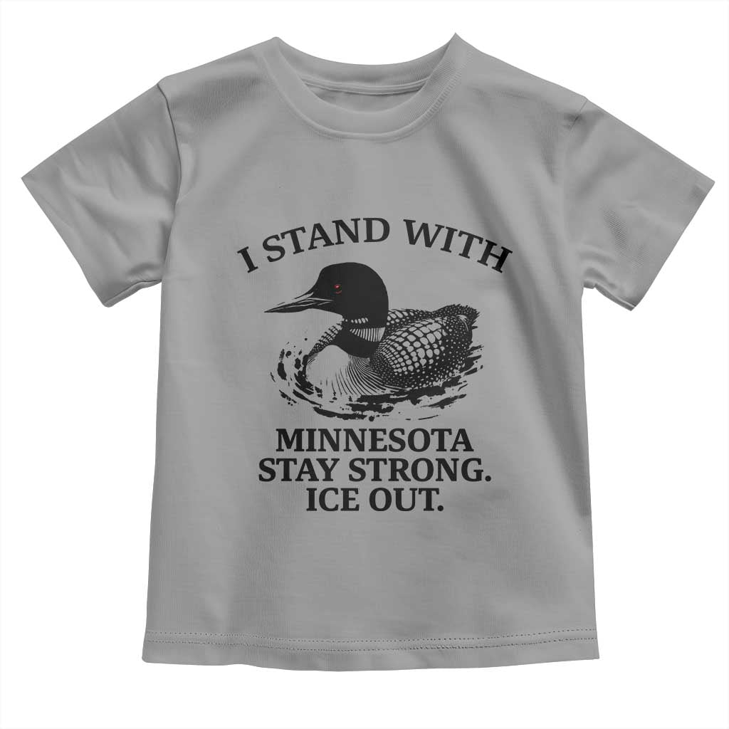I Stand With Minnesota Toddler T Shirt Minnesota Anti ICE Immigration Protest