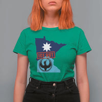 Minnesota Resist Anti ICE Immigration Protest T Shirt For Women Ice Out