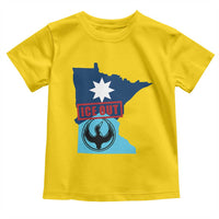 Minnesota Resist Anti ICE Immigration Protest Toddler T Shirt Ice Out