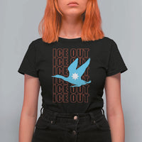 Minnesota Anti ICE Immigration Protest T Shirt For Women Ice Out
