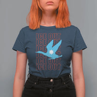 Minnesota Anti ICE Immigration Protest T Shirt For Women Ice Out