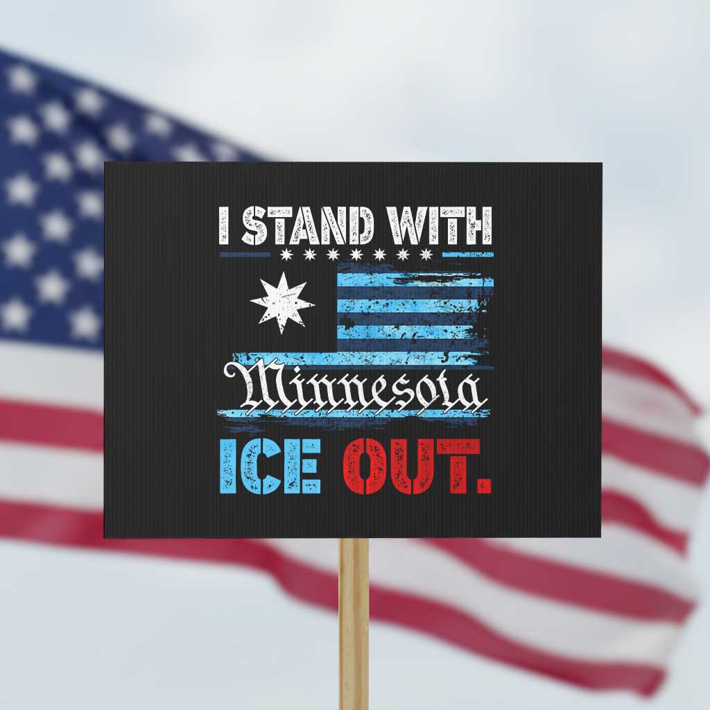 I Stand With Minnesota Protest Sign Minnesota Flag Anti ICE Immigration Protest