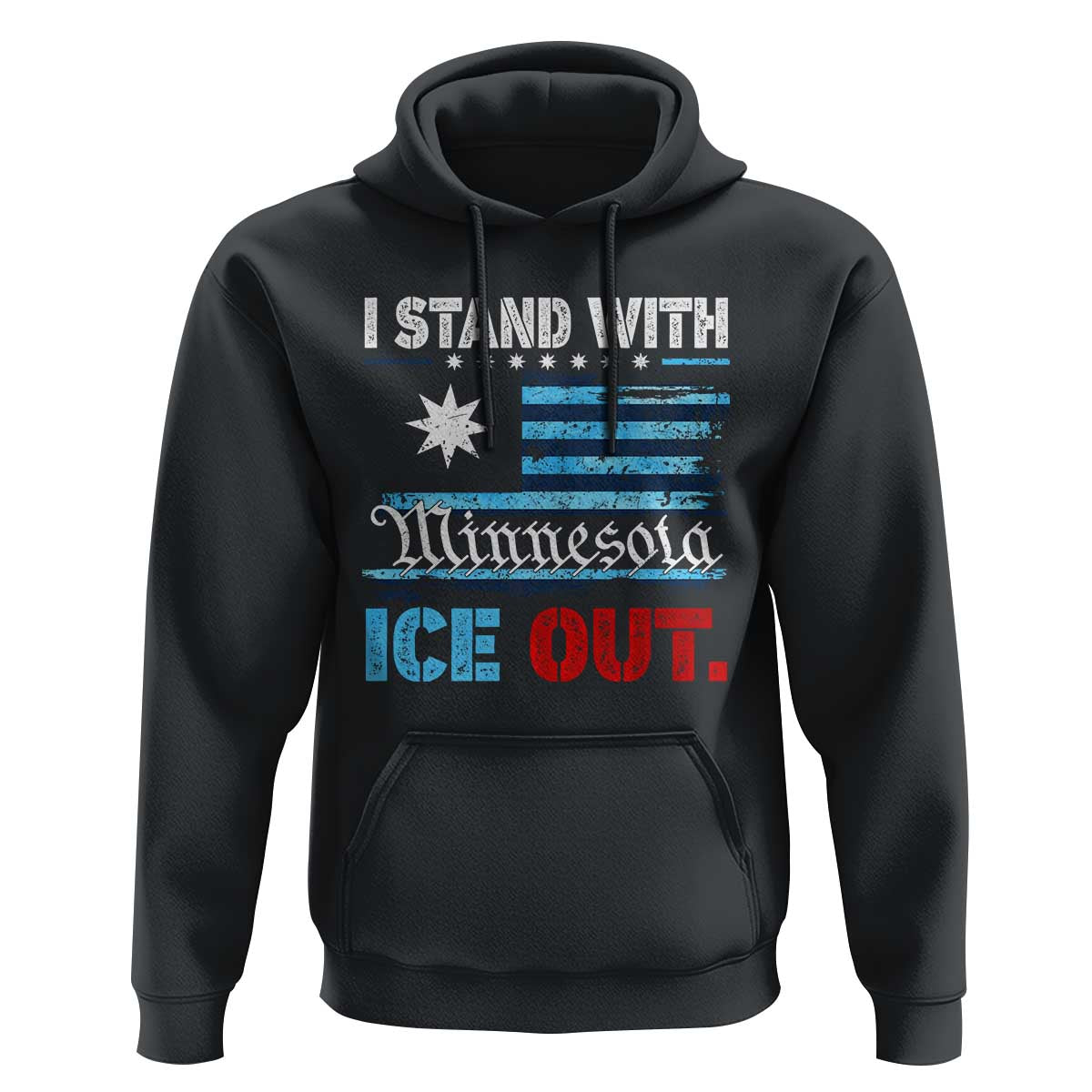I Stand With Minnesota Hoodie Minnesota Flag Anti ICE Immigration Protest