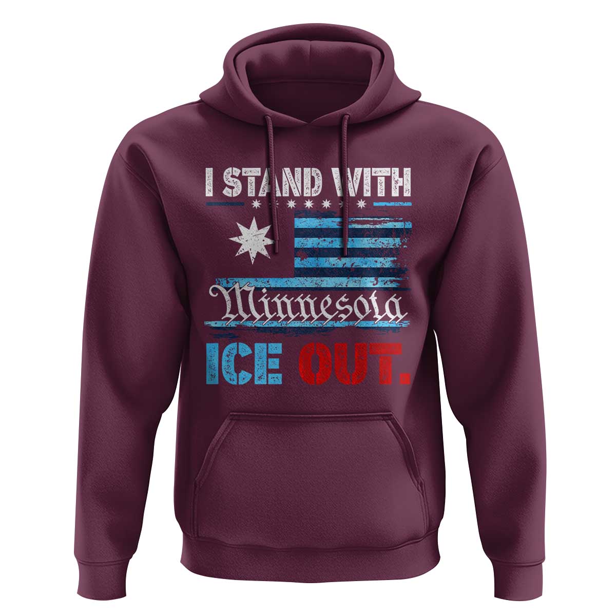 I Stand With Minnesota Hoodie Minnesota Flag Anti ICE Immigration Protest