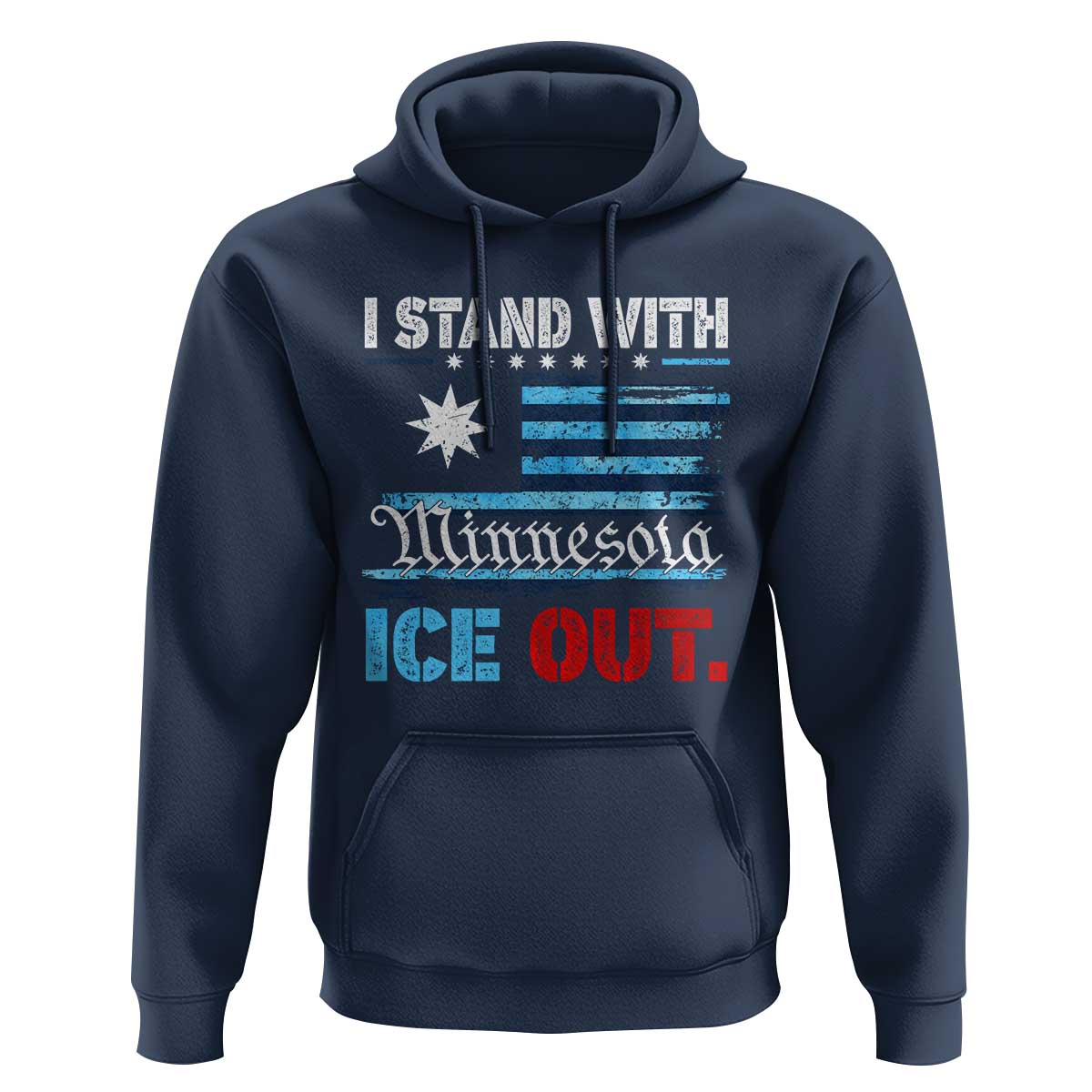 I Stand With Minnesota Hoodie Minnesota Flag Anti ICE Immigration Protest