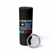 I Stand With Minnesota Skinny Tumbler Minnesota Flag Anti ICE Immigration Protest