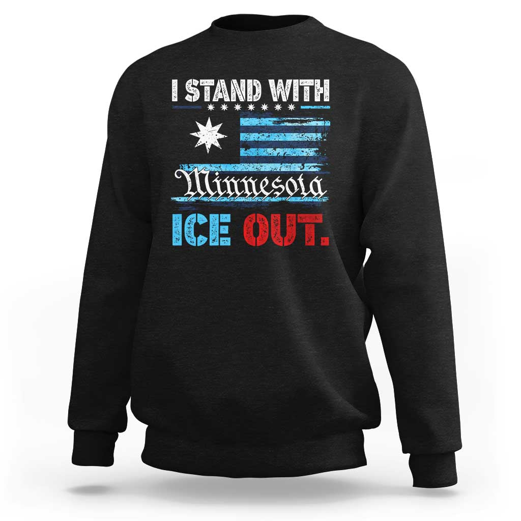 I Stand With Minnesota Sweatshirt Minnesota Flag Anti ICE Immigration Protest