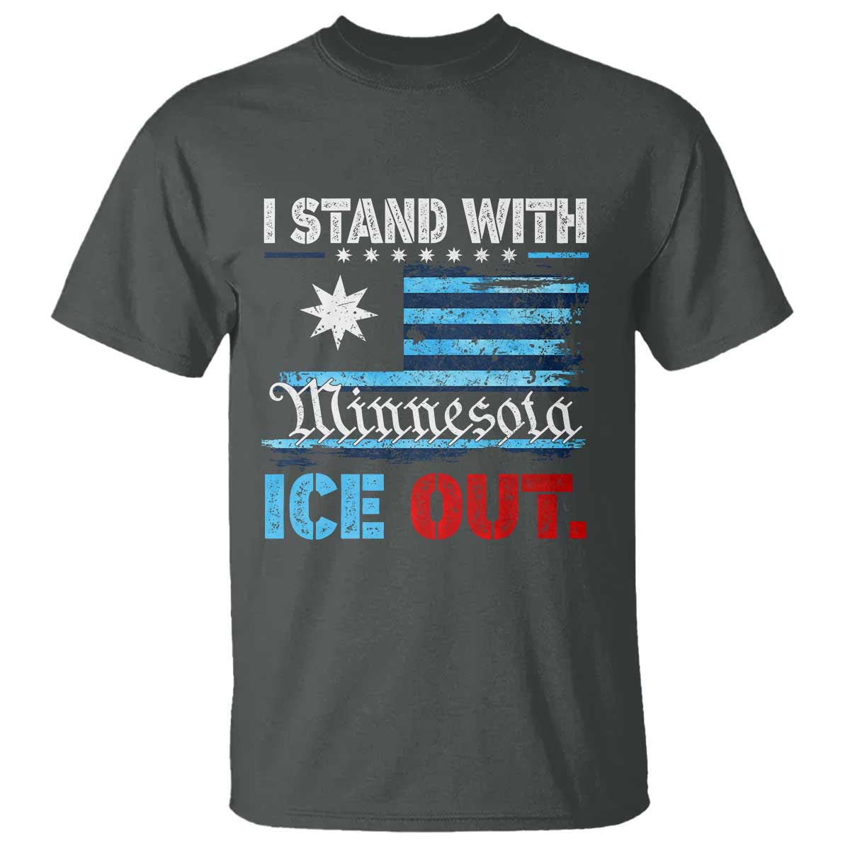 I Stand With Minnesota T Shirt Minnesota Flag Anti ICE Immigration Protest