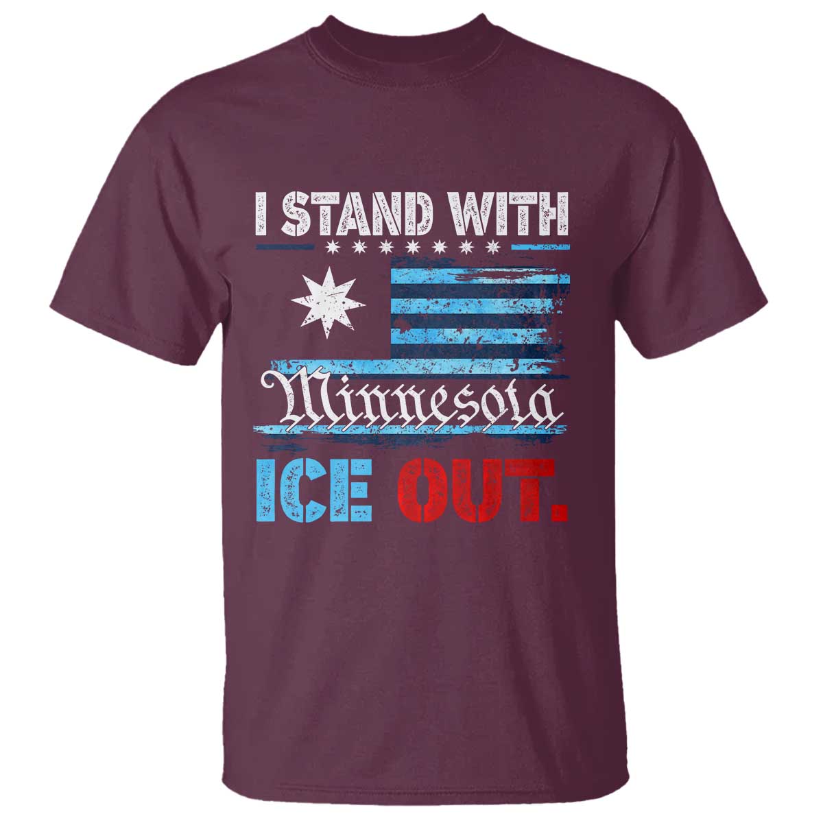 I Stand With Minnesota T Shirt Minnesota Flag Anti ICE Immigration Protest