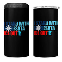 I Stand With Minnesota 4 in 1 Can Cooler Tumbler Minnesota Resist Anti ICE Immigration Protest