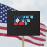 I Stand With Minnesota Protest Sign Minnesota Resist Anti ICE Immigration Protest
