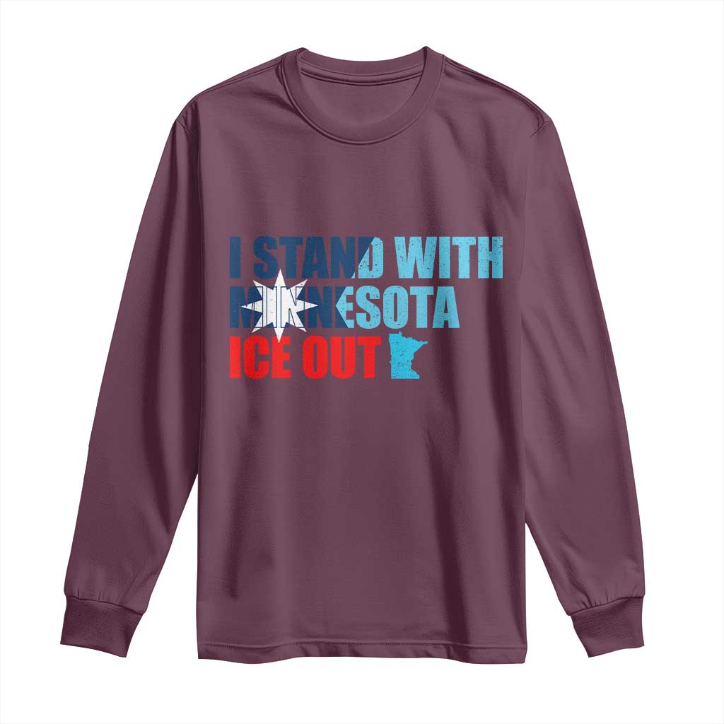I Stand With Minnesota Long Sleeve Shirt Minnesota Resist Anti ICE Immigration Protest