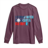 I Stand With Minnesota Long Sleeve Shirt Minnesota Resist Anti ICE Immigration Protest