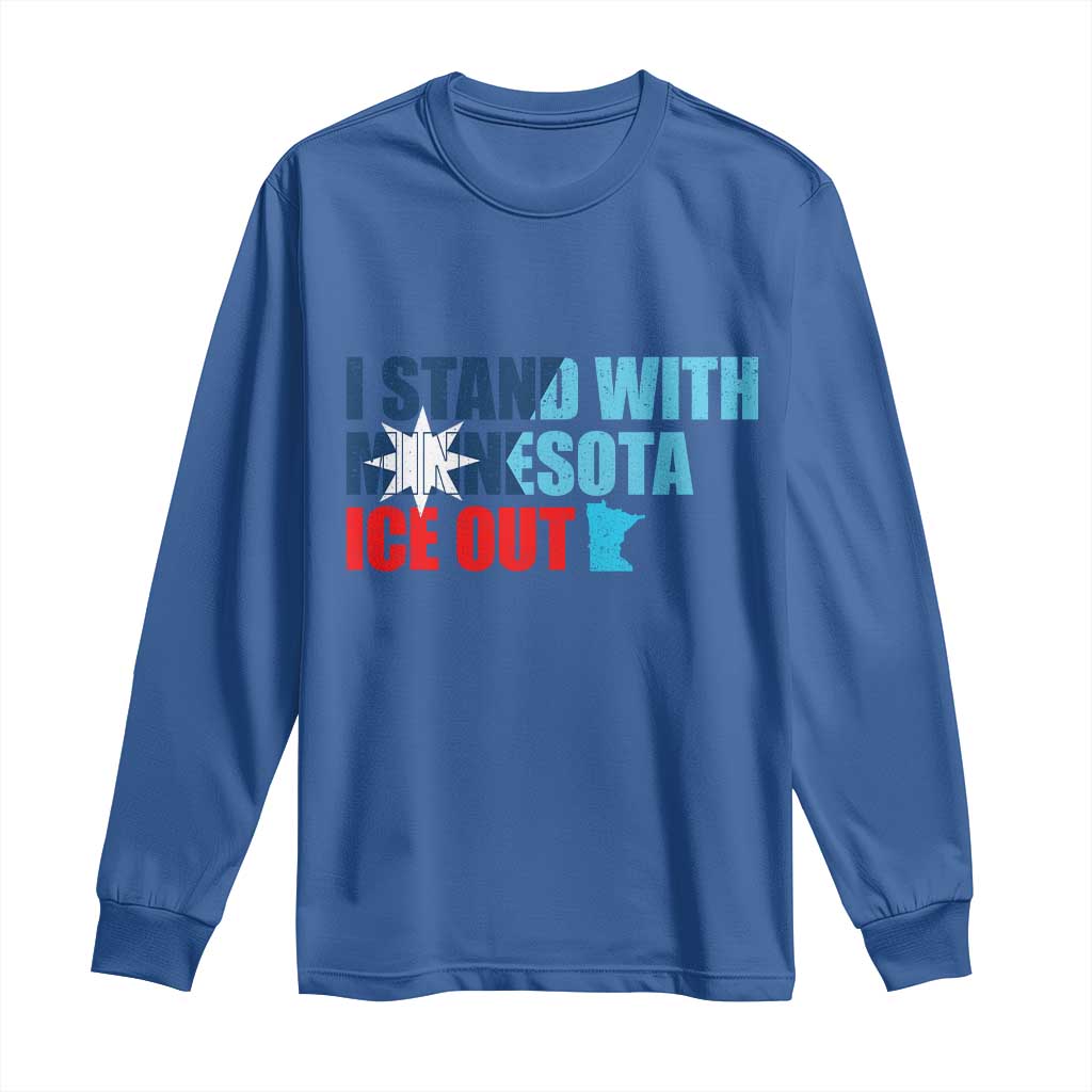 I Stand With Minnesota Long Sleeve Shirt Minnesota Resist Anti ICE Immigration Protest