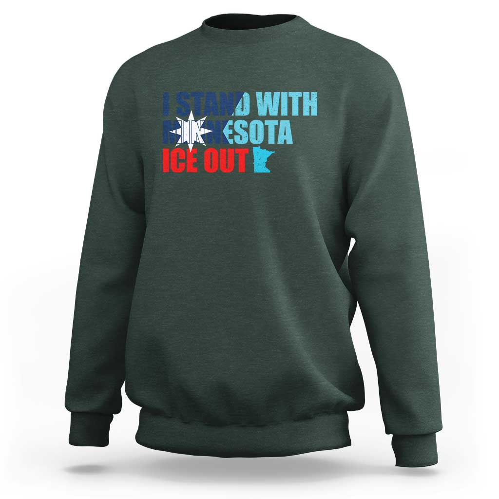 I Stand With Minnesota Sweatshirt Minnesota Resist Anti ICE Immigration Protest