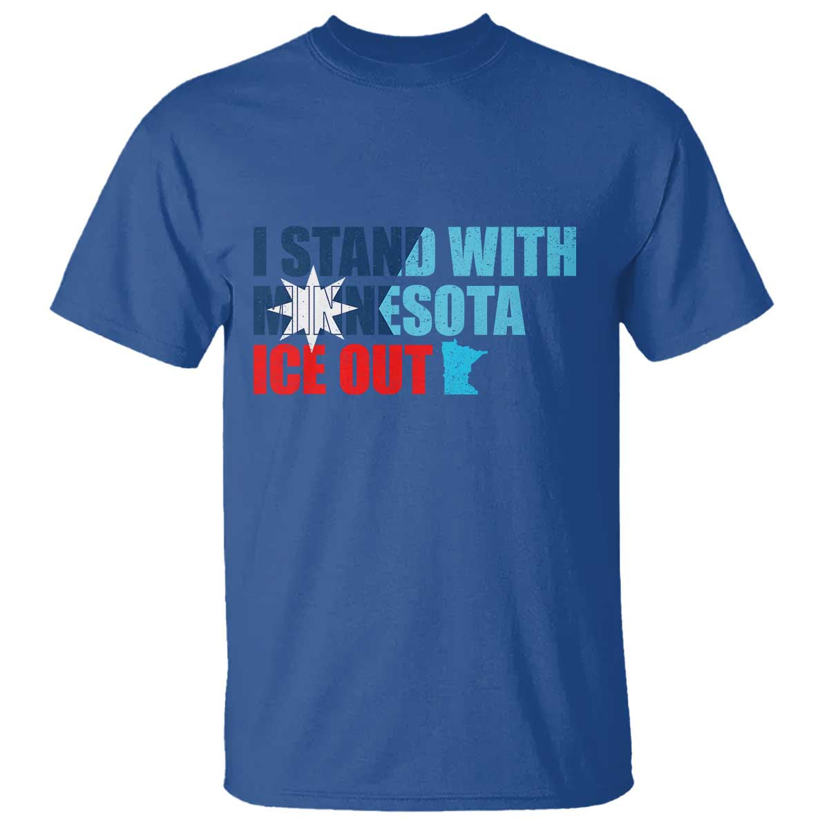 I Stand With Minnesota T Shirt Minnesota Resist Anti ICE Immigration Protest
