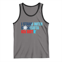 I Stand With Minnesota Tank Top Minnesota Resist Anti ICE Immigration Protest