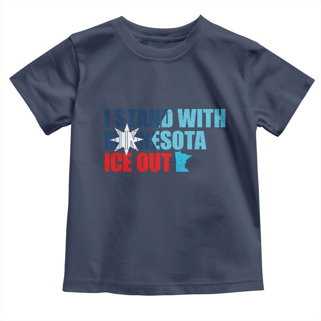 I Stand With Minnesota Toddler T Shirt Minnesota Resist Anti ICE Immigration Protest