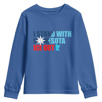 I Stand With Minnesota Youth Sweatshirt Minnesota Resist Anti ICE Immigration Protest