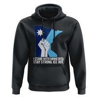 I Stand With Minnesota Hoodie Minnesota Flag Anti ICE Immigration Protest Resist