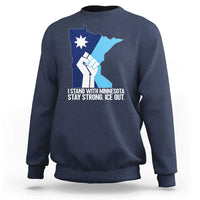 I Stand With Minnesota Sweatshirt Minnesota Flag Anti ICE Immigration Protest Resist