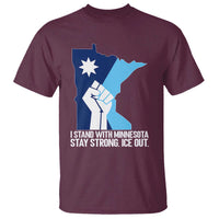 I Stand With Minnesota T Shirt Minnesota Flag Anti ICE Immigration Protest Resist
