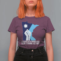 I Stand With Minnesota T Shirt For Women Minnesota Flag Anti ICE Immigration Protest Resist