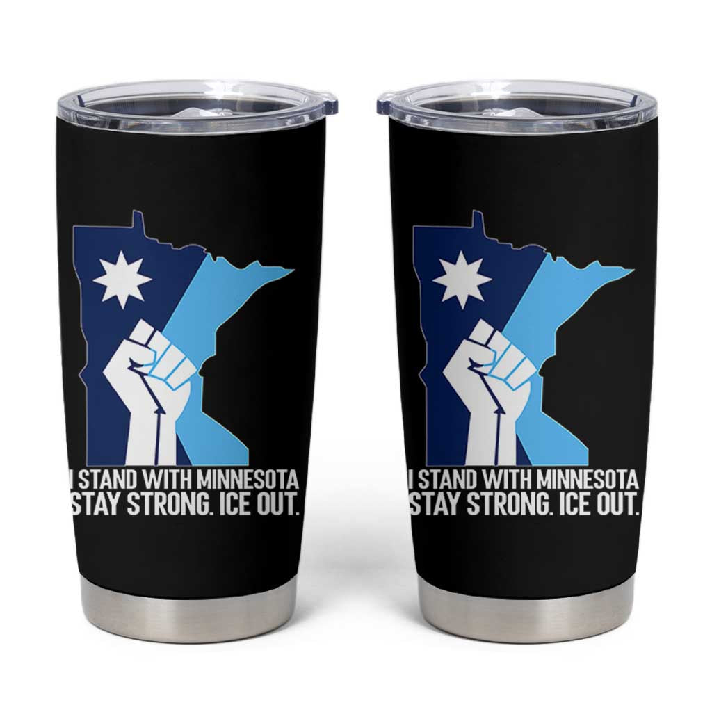 I Stand With Minnesota Tumbler Cup Minnesota Flag Anti ICE Immigration Protest Resist