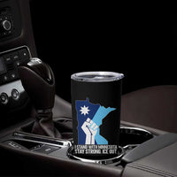 I Stand With Minnesota Tumbler Cup Minnesota Flag Anti ICE Immigration Protest Resist