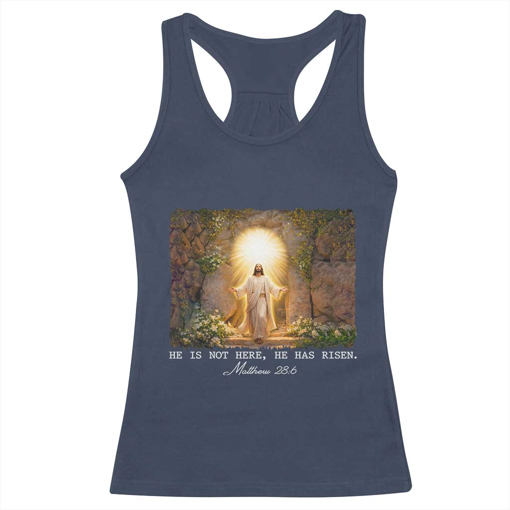 He Is Not Here He Has Risen Racerback Tank Top Easter Christian Jesus