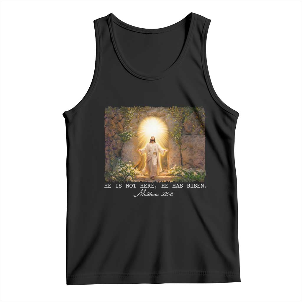 He Is Not Here He Has Risen Tank Top Easter Christian Jesus
