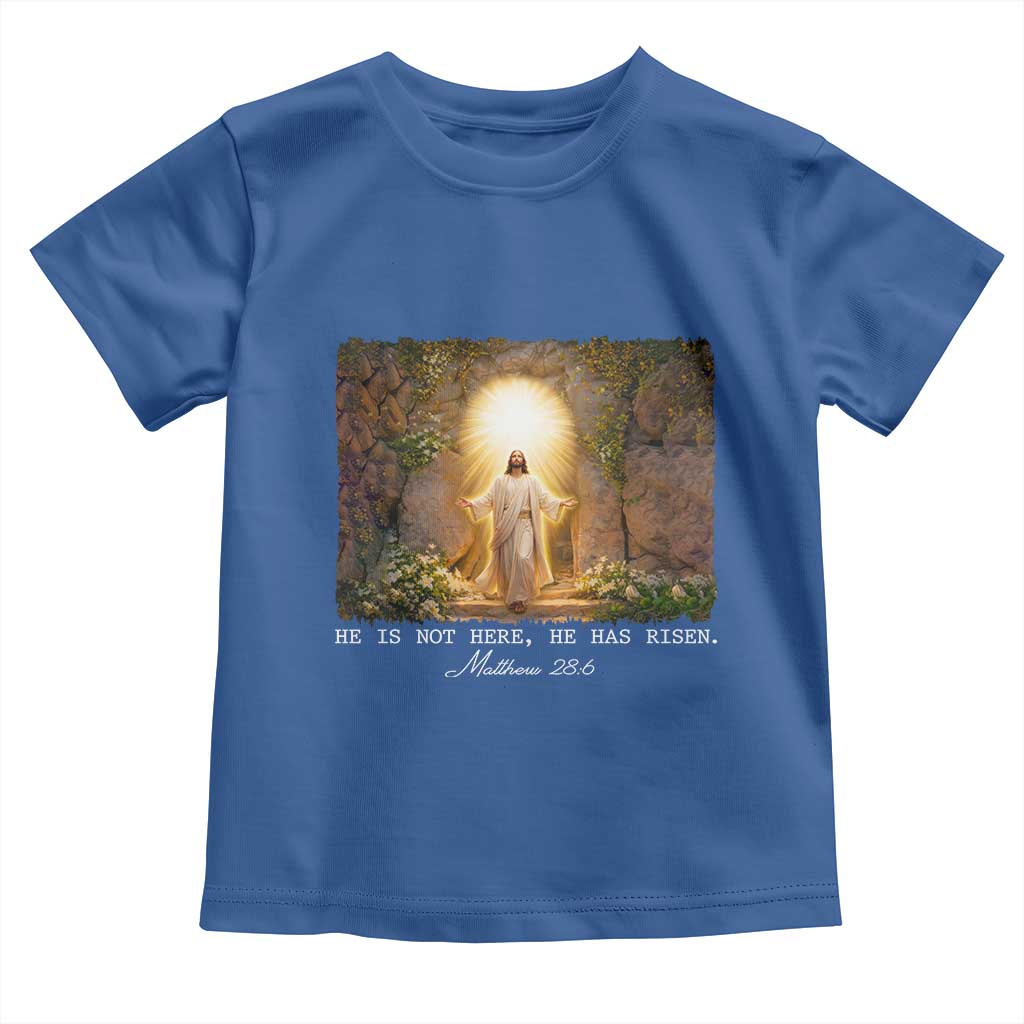 He Is Not Here He Has Risen Toddler T Shirt Easter Christian Jesus