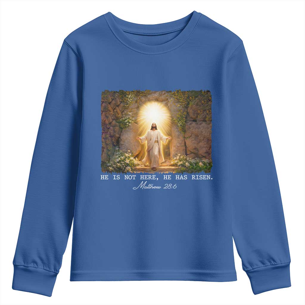 He Is Not Here He Has Risen Youth Sweatshirt Easter Christian Jesus