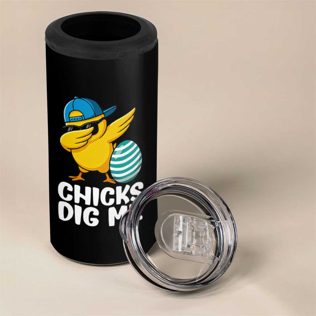 Easter Chicks Dig Me 4 in 1 Can Cooler Tumbler Cute Chicken Dabbing Egg Hunt Toddler