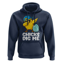 Easter Chicks Dig Me Hoodie Cute Chicken Dabbing Egg Hunt Toddler