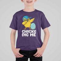 Easter Chicks Dig Me T Shirt For Kid Cute Chicken Dabbing Egg Hunt Toddler