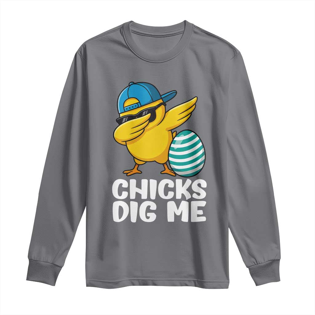 Easter Chicks Dig Me Long Sleeve Shirt Cute Chicken Dabbing Egg Hunt Toddler