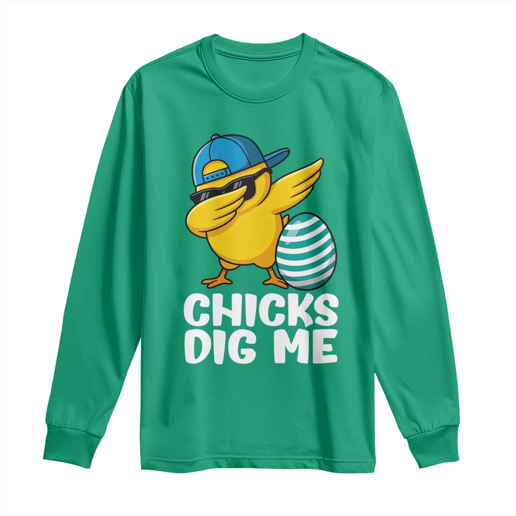 Easter Chicks Dig Me Long Sleeve Shirt Cute Chicken Dabbing Egg Hunt Toddler