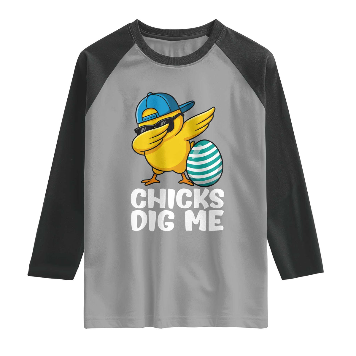 Easter Chicks Dig Me Raglan Shirt Cute Chicken Dabbing Egg Hunt Toddler