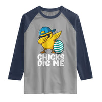 Easter Chicks Dig Me Raglan Shirt Cute Chicken Dabbing Egg Hunt Toddler