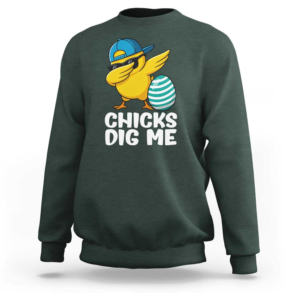 Easter Chicks Dig Me Sweatshirt Cute Chicken Dabbing Egg Hunt Toddler