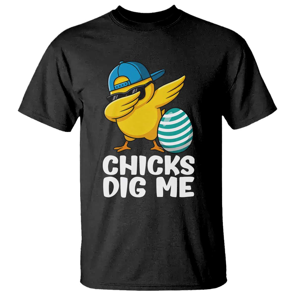 Easter Chicks Dig Me T Shirt Cute Chicken Dabbing Egg Hunt Toddler