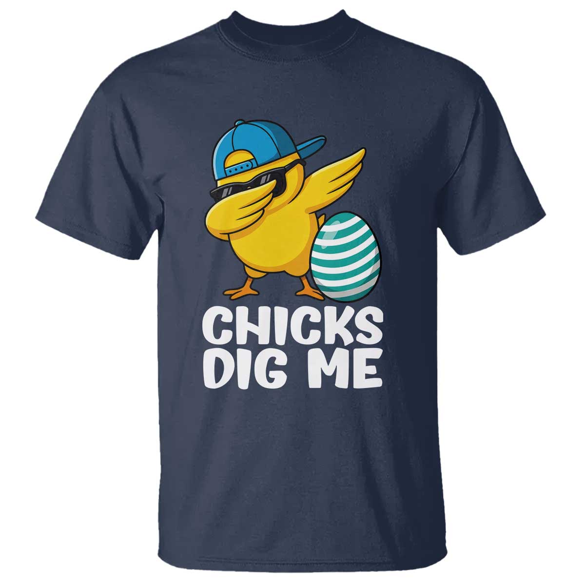 Easter Chicks Dig Me T Shirt Cute Chicken Dabbing Egg Hunt Toddler